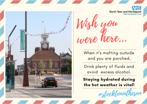 Postcard: "When it's mafting outside and you are parched, drink plenty of fluids and avoid excess alcohol. Staying hydrated during the hot weather is vital!"