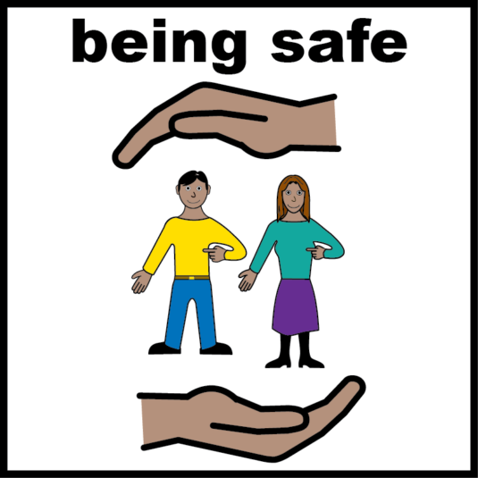 Easy read - being safe