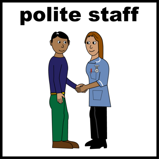 Easy read - polite staff